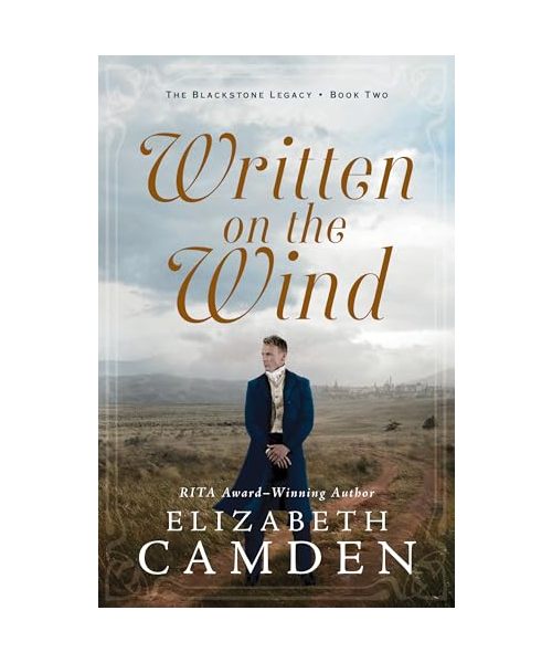 Written on the Wind (The Blackstone Legacy, 2)