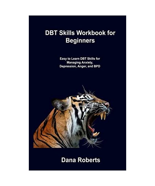 DBT Skills Workbook for Beginners