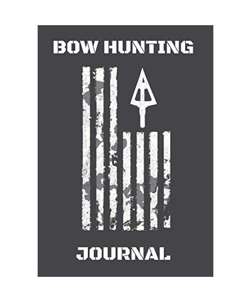 Bow Hunting Journal: Distressed American Flag with Arrow Point Design Journal For Bow Hunters