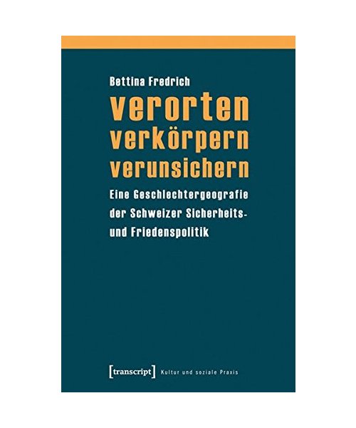 verorten - verkörpern - verunsichern