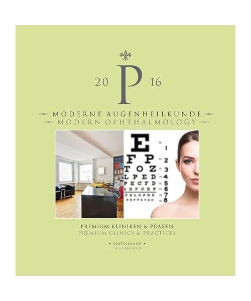 Moderne Augenheilkunde. Premium Kliniken & Praxen