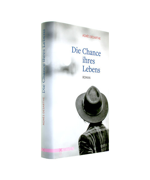 Die Chance ihres Lebens