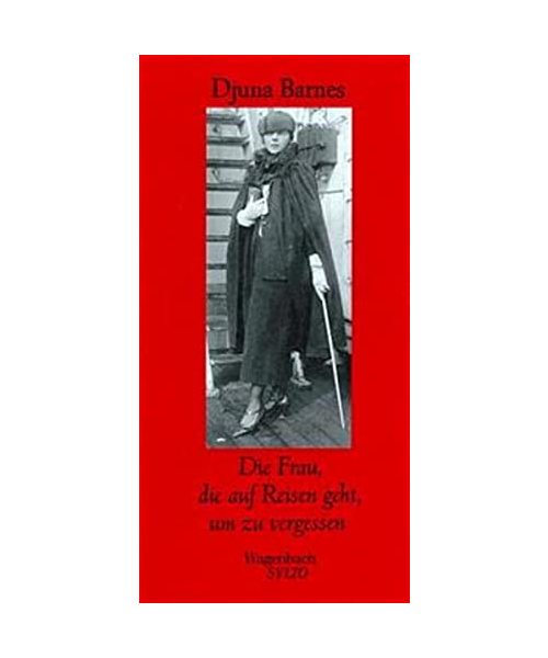 Die Frau, die auf Reisen geht, um zu vergessen