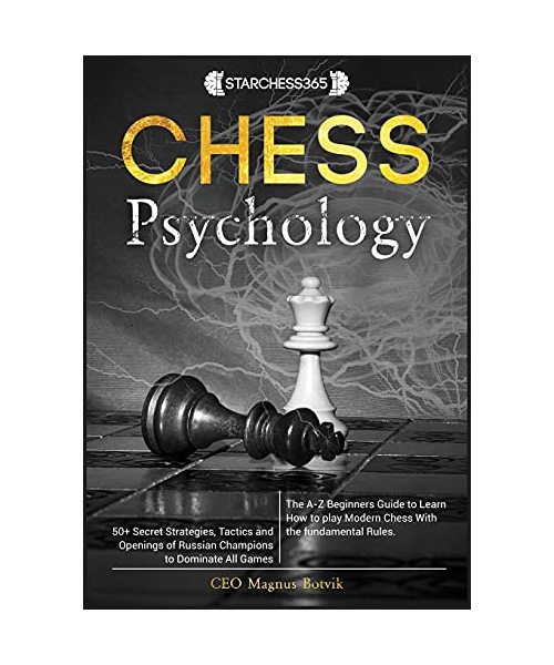 Chess Psychology ( Chess for beginners, fundamental, rules, strategies )