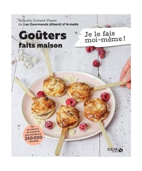 Mes goûters faits maison - Je le fais moi-même