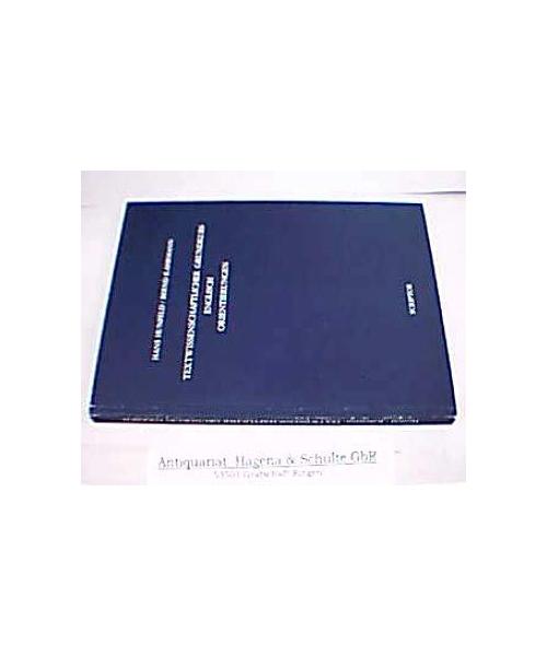 Textwissenschaftlicher Grundkurs Englisch: Orientierungen