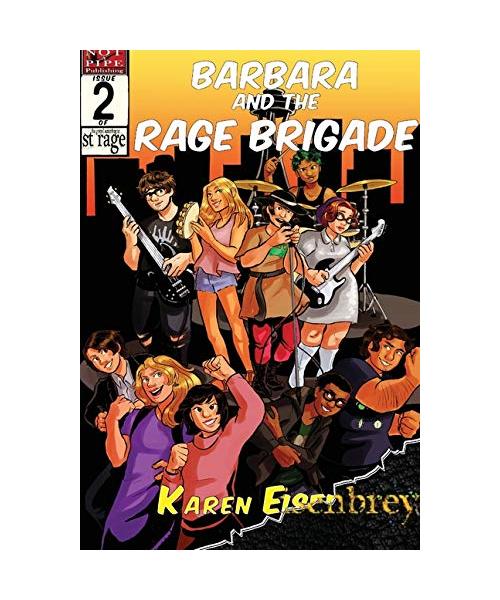 Barbara and the Rage Brigade