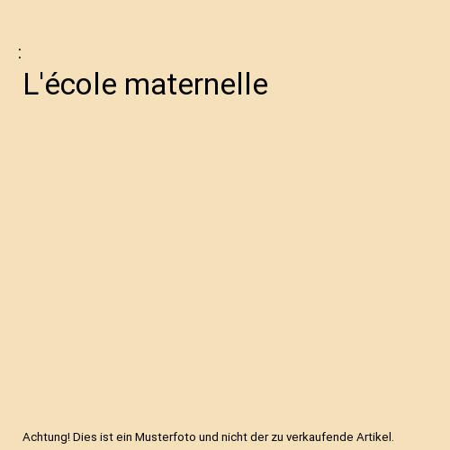 L'école maternelle