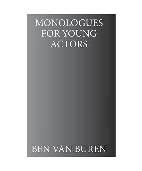 Monologues For Young Actors