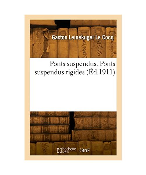 Ponts suspendus. Ponts suspendus rigides