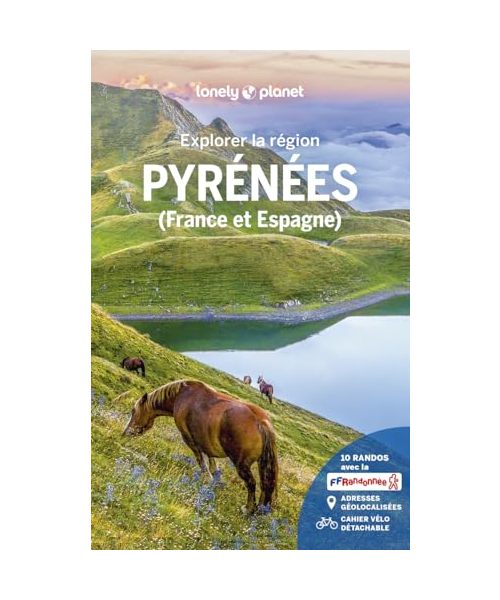 Explorer la région Pyrénées 2ed