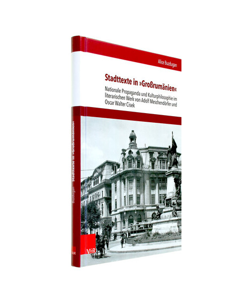 Stadttexte in »Großrumänien«