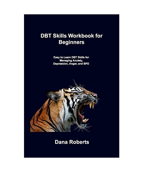 DBT Skills Workbook for Beginners