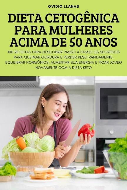 DIETA CETOGÊNICA PARA MULHERES ACIMA DE 50 ANOS