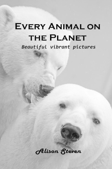 Every Animal on the Planet