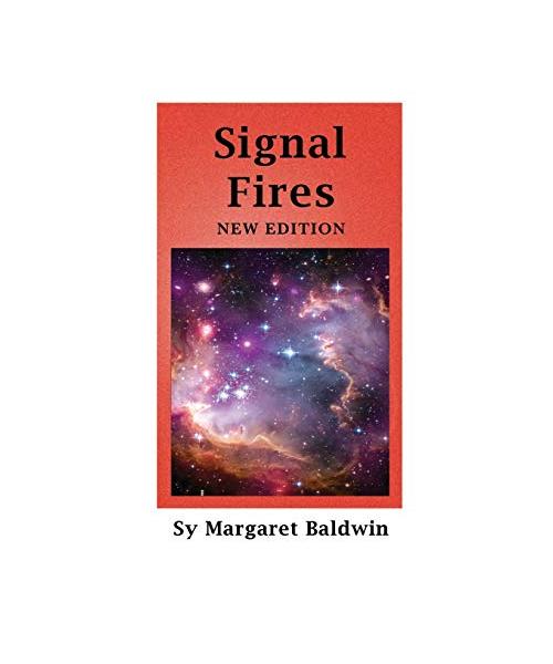 Signal Fires: New Edition