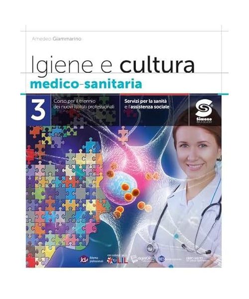 Igiene e cultura medico-sanitaria. Per le Scuole superiori. Con e-book. Con espansione online (Vol. 3)