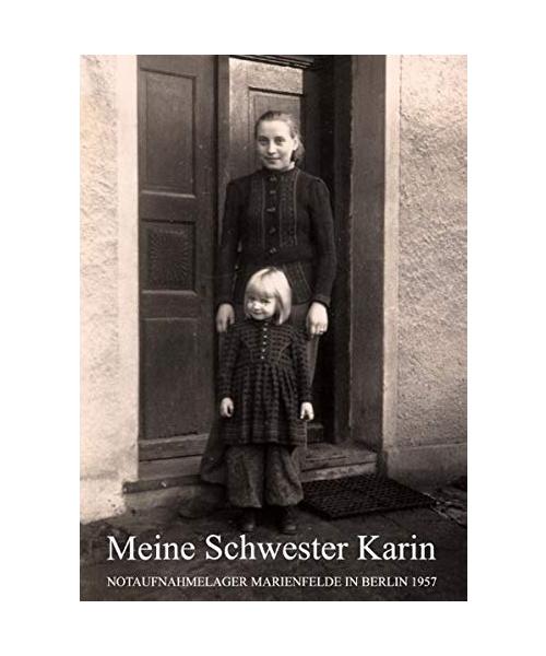 Meine Schwester Karin