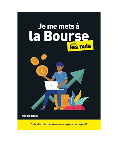 Je me mets à la bourse pour les Nuls