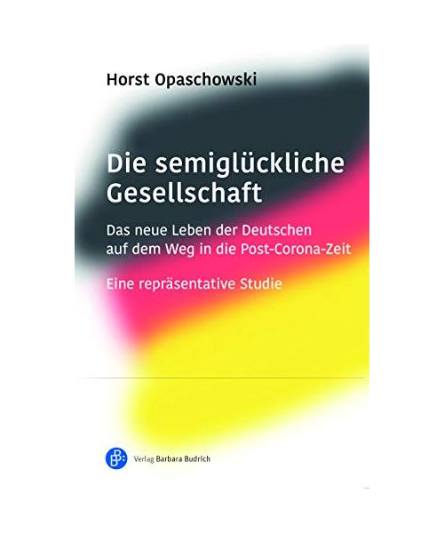 Die semiglückliche Gesellschaft