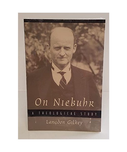 On Niebuhr: A Theological Study