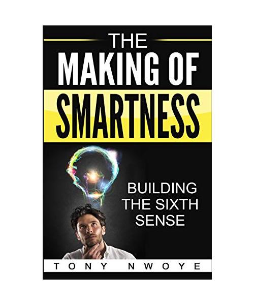 The Making Of Smartness
