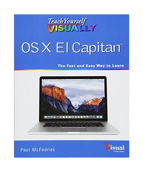 Teach Yourself Visually OS X El Capitan