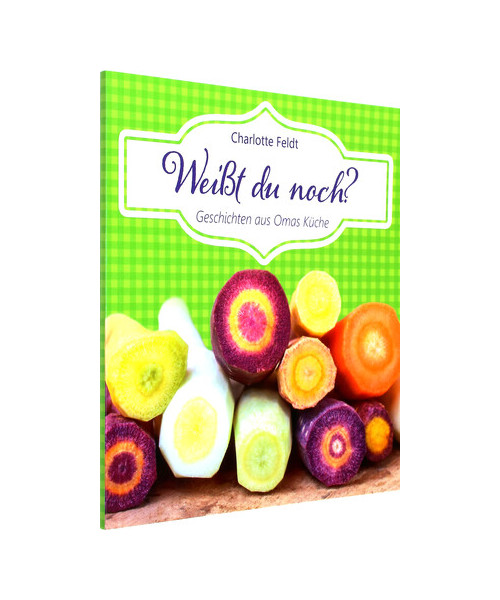 Weißt du noch?: Geschichten aus Omas Küche (Quadro (kartoniert))