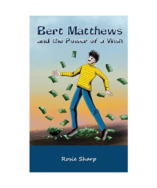 Bert Matthews and the Power of a Wish