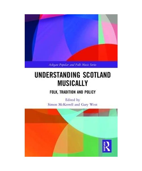 Understanding Scotland Musically