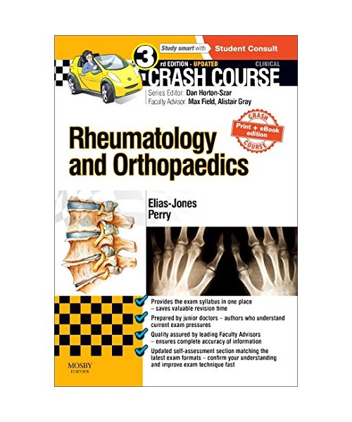 Crash Course Rheumatology and Orthopaedics Updated Print + eBook edition