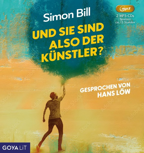 Und Sie sind also der Künstler?