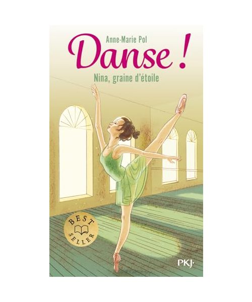 Danse ! - Tome 1 Nina, graine d'étoile
