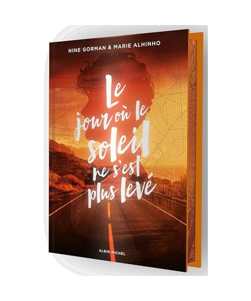 Le Jour où le soleil ne s'est plus levé - Edition collector: La nuit où les étoiles se sont éteintes - tome 2