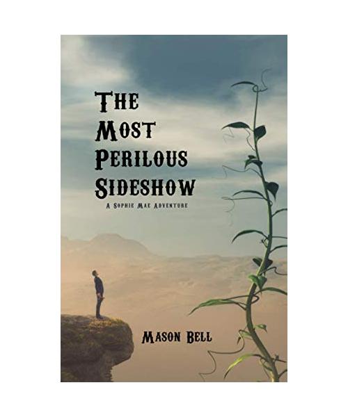 The Most Perilous Sideshow