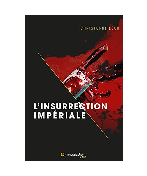 L'insurrection impériale
