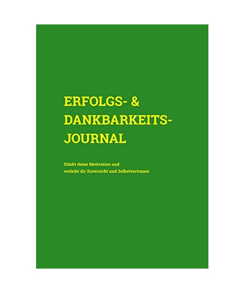 Erfolgs- & Dankbarkeits-Journal