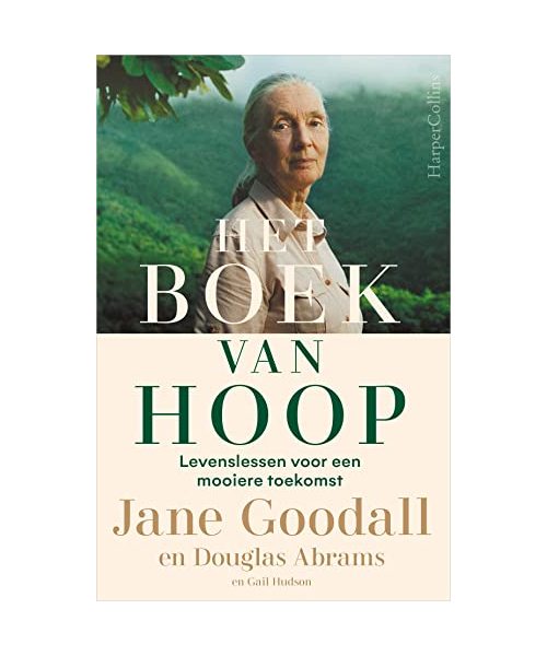 Het boek van hoop: levenslessen voor een mooiere toekomst
