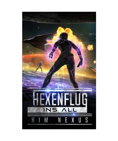 Hexenflug ins All: Hexenflug Chroniken #01