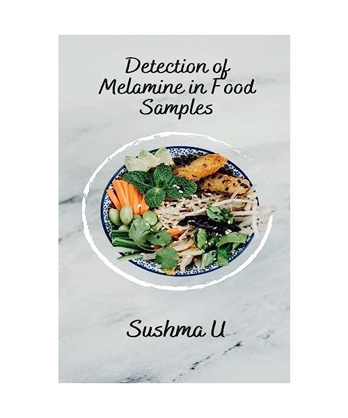 Detection of Melamine in Food Samples