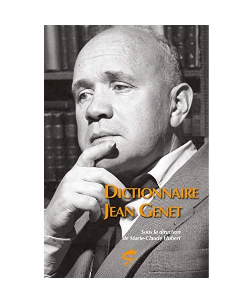 Dictionnaire Jean Genet
