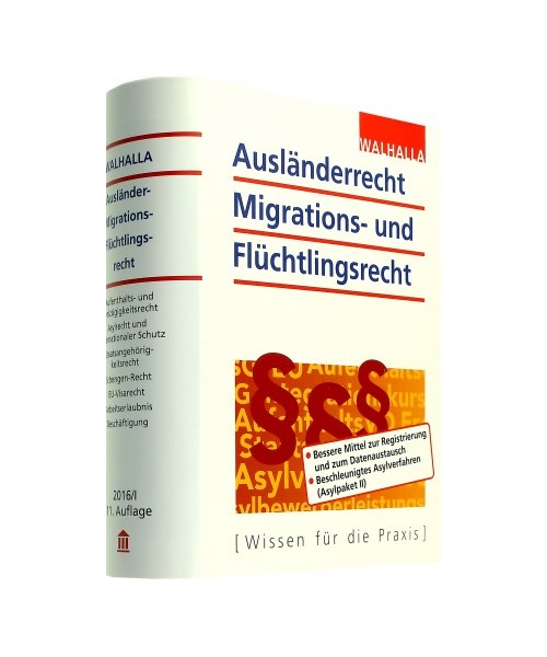 Ausländerrecht, Migrations- und Flüchtlingsrecht