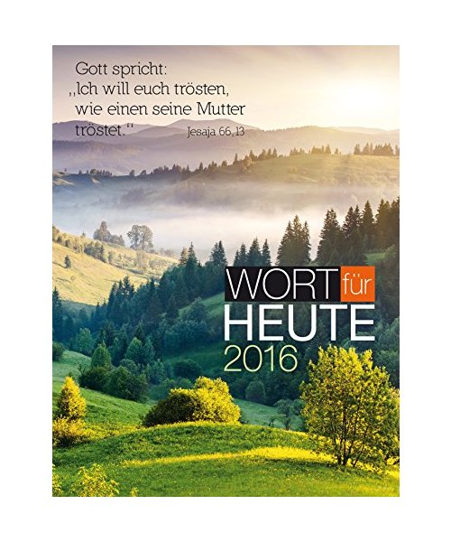 Wort für heute 2016 Großdruck Buchkalender