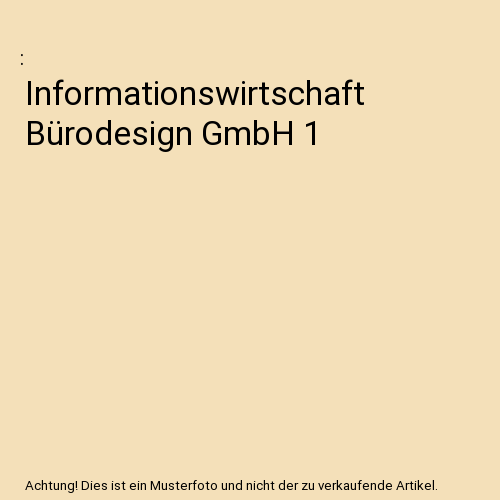 Informationswirtschaft Bürodesign GmbH 1