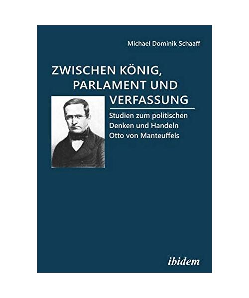 Zwischen König, Parlament und Verfassung