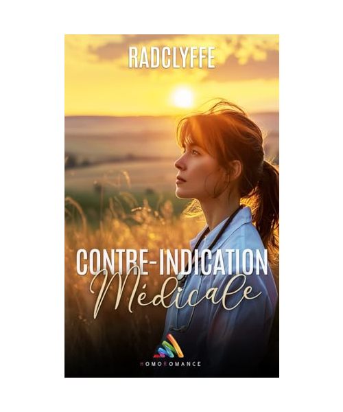 Contre-indication médicale: Livre lesbien, roman lesbien