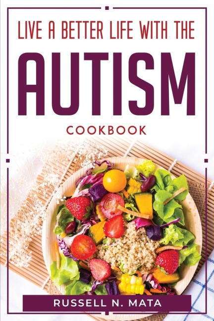 Live a Better Life with the Autism