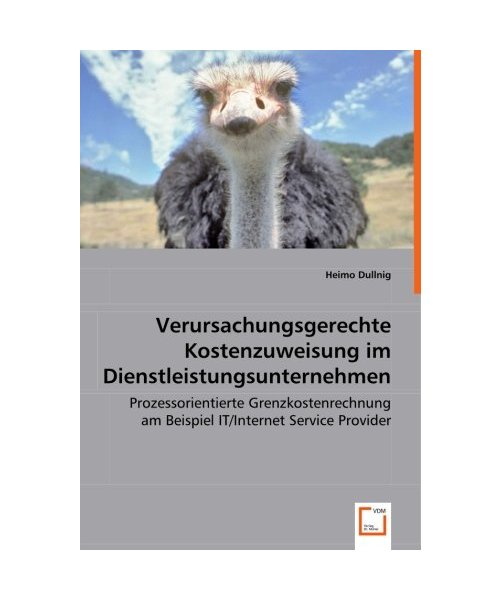 Verursachungsgerechte Kostenzuweisung im Dienstleistungsunternehmen
