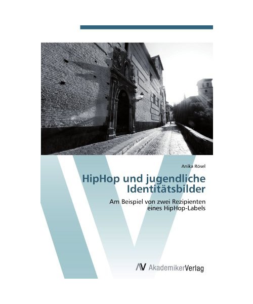 HipHop und jugendliche Identitätsbilder