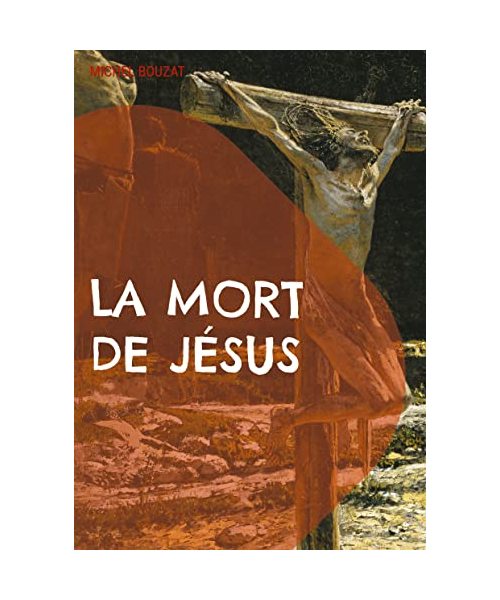 La mort de Jésus